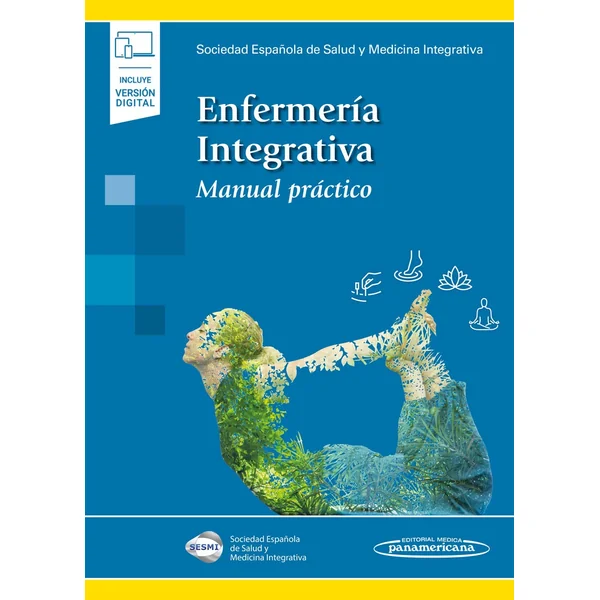 Enfermería Integrativa. Manual Práctico