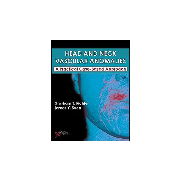 Head and Neck Vascular Anomalies