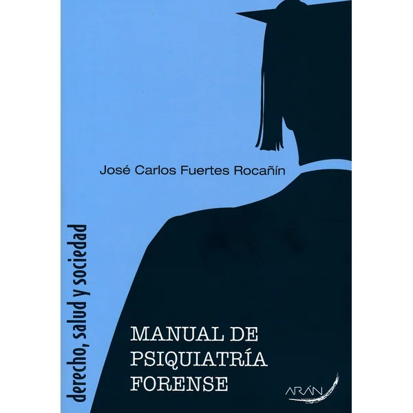 Manual de Psiquiatría Forense