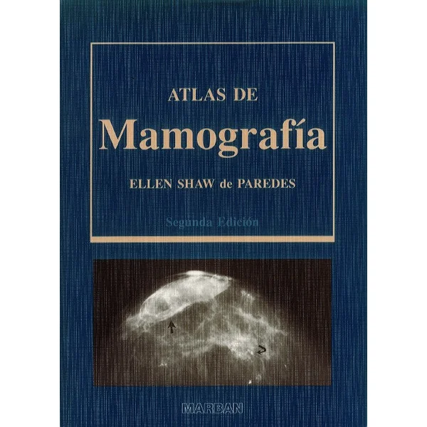 Shaw de Paredes - Atlas de mamografía